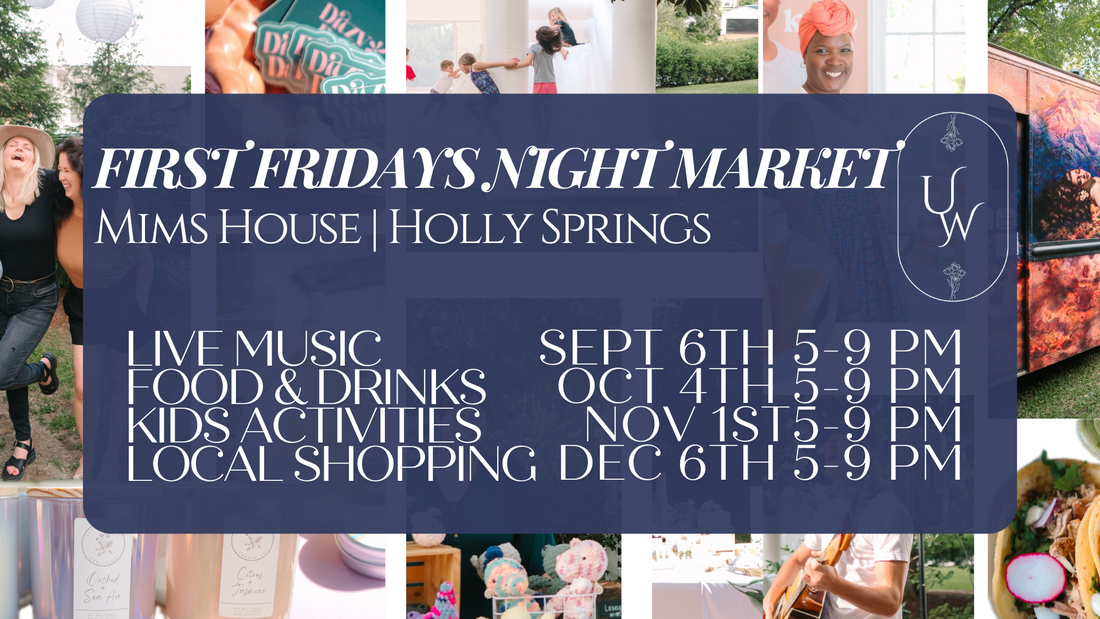 First Fridays Night Market | Mims House | Holly Springs