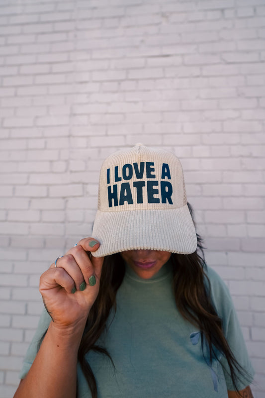 I Love A Hater | Corduroy Trucker Hat